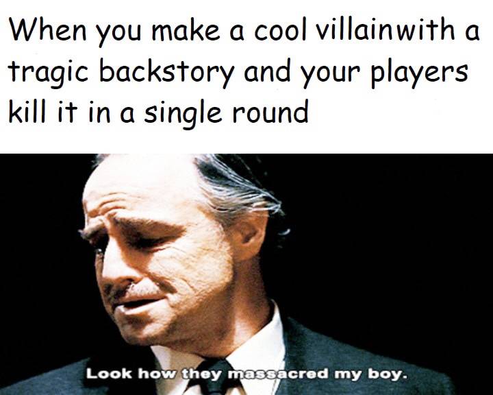 You Have My Sword And My Bow And My Axe And My Claw Dnd Meme On