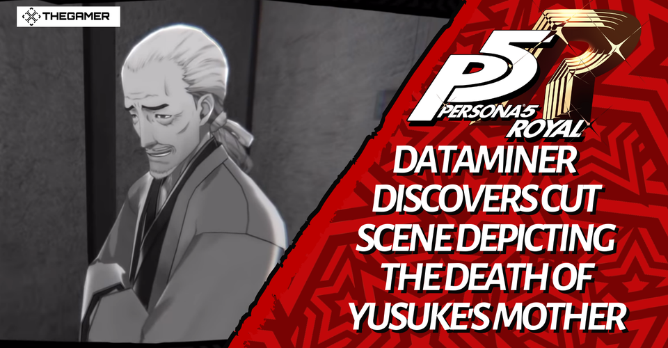 Persona 5 Royal Dataminer Discovers Cut Scene Depicting The Death
