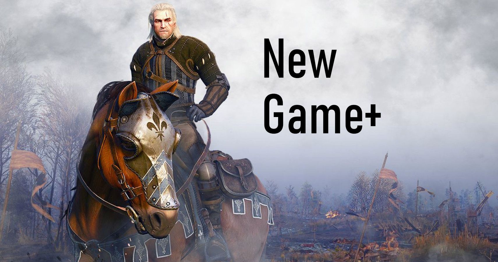 Why The Witcher 3 Is Better In New Game Plus Thegamer