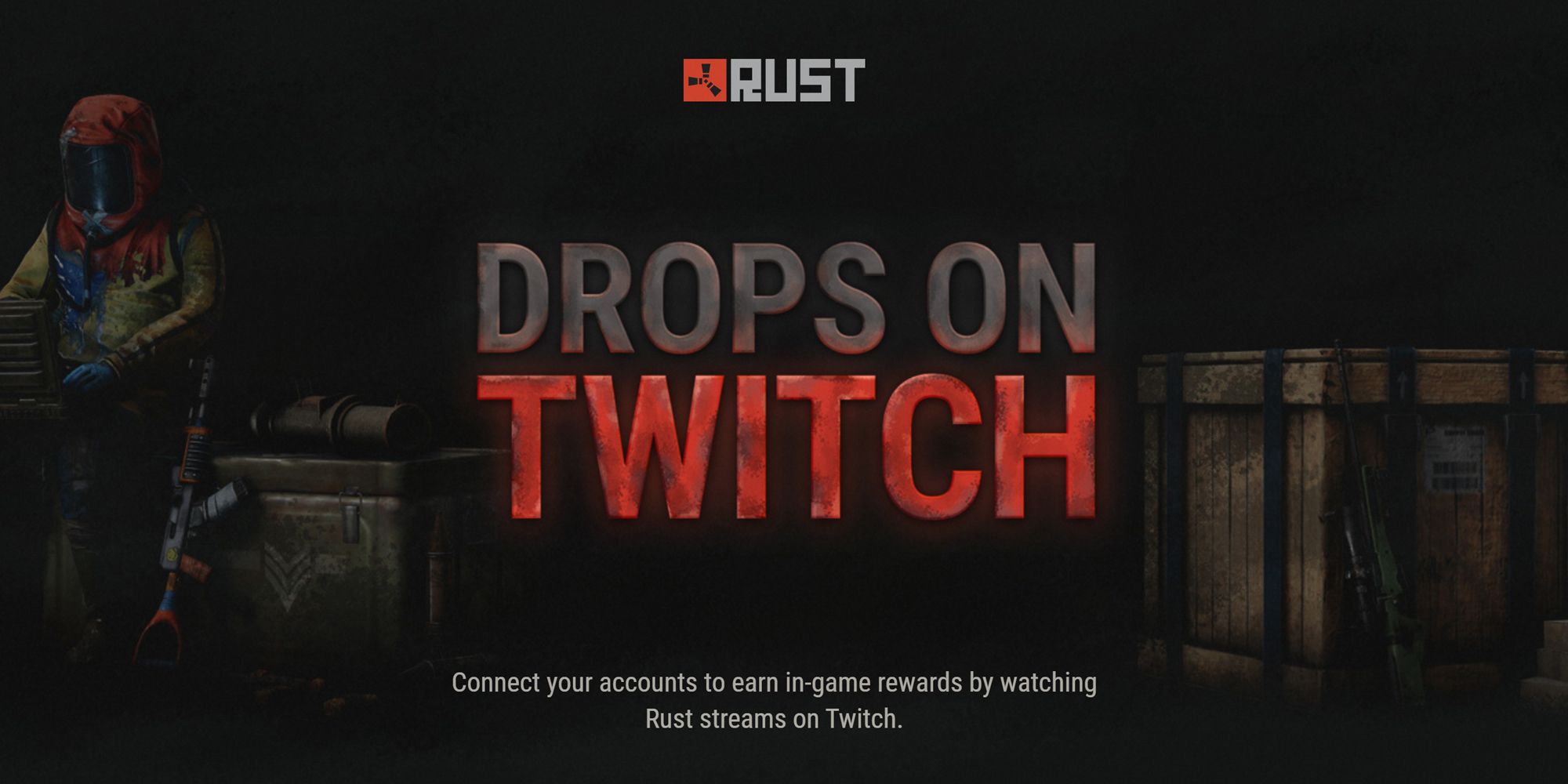 Rust twitch drops когда закончится