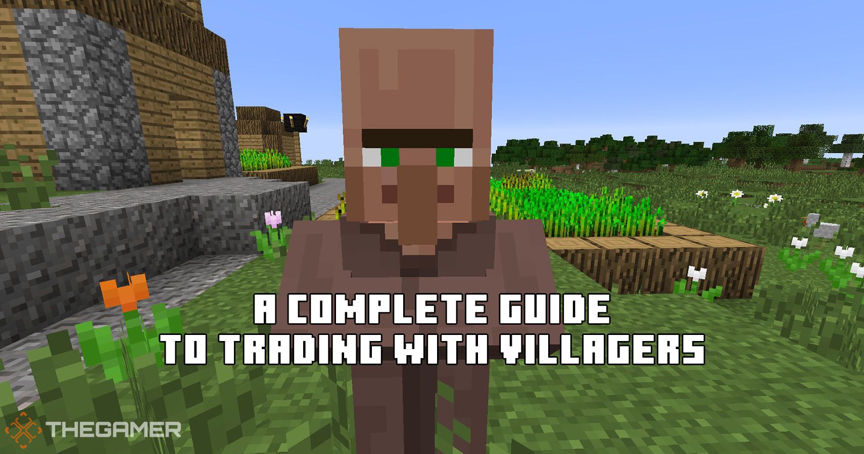 Minecraft A Complete Guide To Trading With Villagers Thegamer