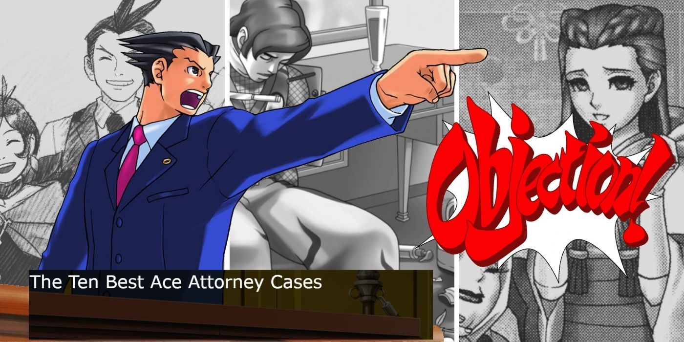 Phoenix Wright The 10 Best Ace Attorney Cases Thegamer