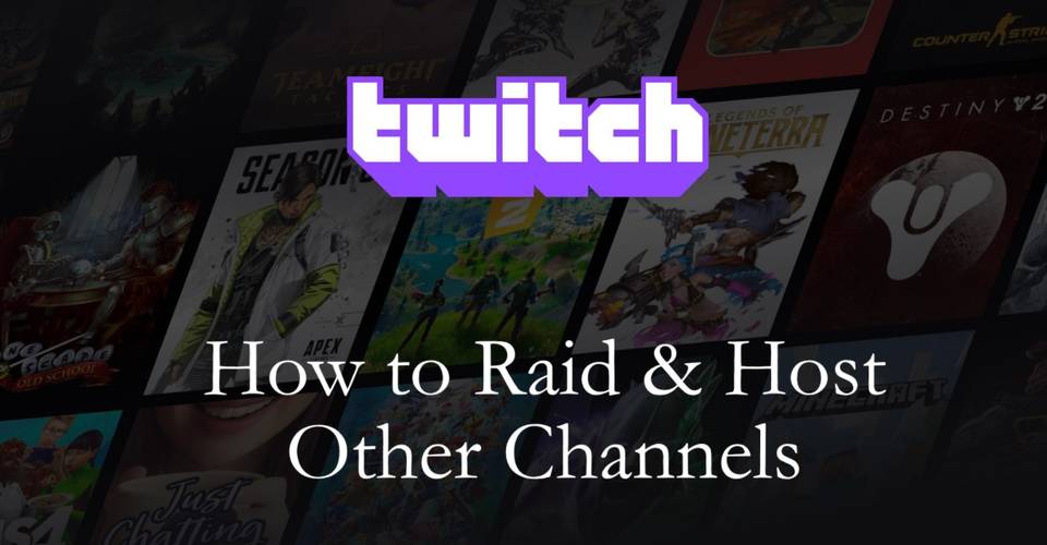 How To Host And Raid Someone On Twitch Thegamer How To Host And Raid Someone On Twitch Thegamer